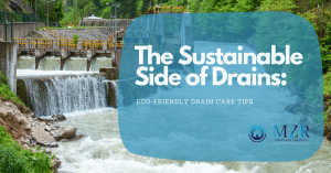 the sustainable side of drains eco-friendly drain care tips